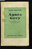 Agnès grey - Brontë Anne