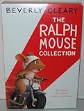 The Ralph S. Mouse Complete Set: The Mouse and the Motorcycle, Runaway Ralph, and Ralph S. Mouse (3-Book Set)