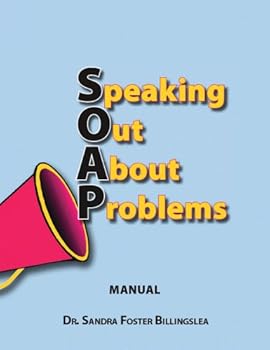 Paperback S.O.A.P.: Speaking Out about Problems Book