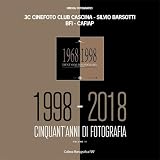  1998-2018 cinquant\'anni di fotografia