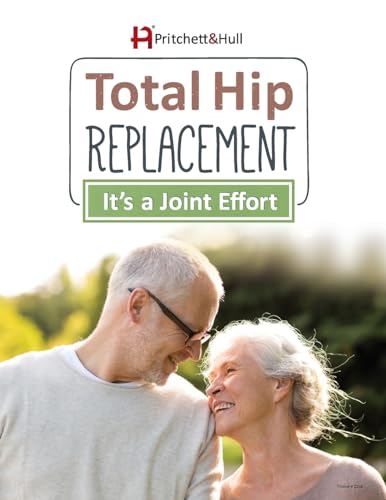 Total Hip Replacement: It's a Joint Effort