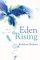 Eden Rising 1490856781 Book Cover