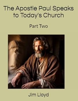 Paperback The Apostle Paul Speaks to Today's Church: Part Two (Preaching Through the Bible) Book