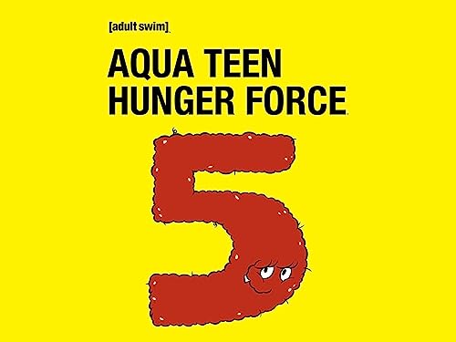 Aqua Teen Hunger Force Volume 5