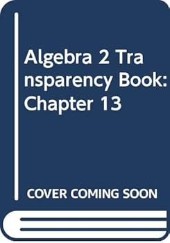 Paperback Algebra 2 Transparency Book: Chapter 13 Book