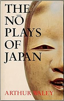 The Nō Plays of Japan