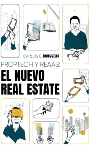 Proptech y REaaS: El nuevo Real Estate