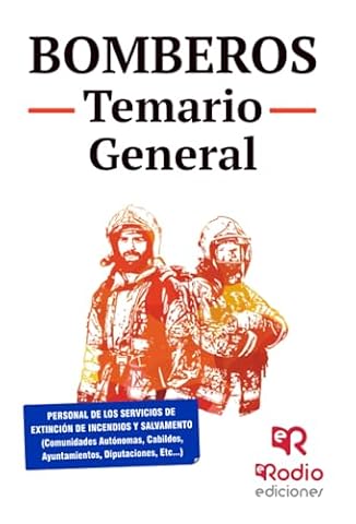 Bomberos. Temario General: 1
