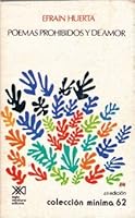 Poemas Prohibidos Y De Amor 9682302870 Book Cover