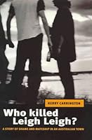 Who Killed Leigh Leigh? 0091837081 Book Cover