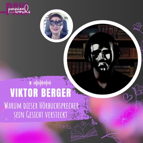 37: Viktor Berger &ndash; Deutschlands Romance-H&ouml;rbuchstimme zwischen Dark Romance, Spice & Schauspiel
