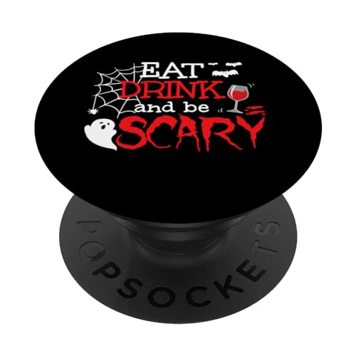 Eat Drink Be Scary Wine Lover Beber Disfraz de Halloween PopSockets PopGrip Intercambiable