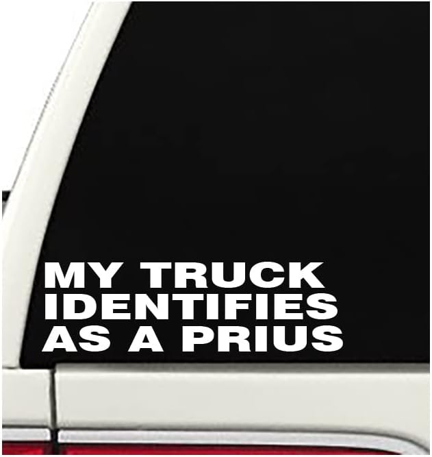 Prius Funnt Sticker Amazon.com: MY TRUCK IDENTIFIES AS A PRIUS VINYL DECAL STICKER FUNNY ...