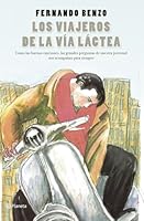Los viajeros de la Vía Láctea 8408242350 Book Cover