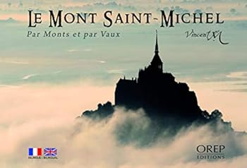 Paperback Le Mont Saint Michel par monts et par vaux (French, English and Japanese Edition) [French] Book