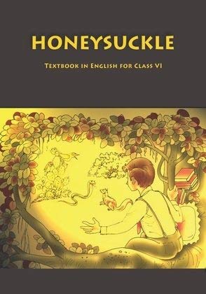 NCERT HONEYSUCKLE ENGLISH BOOK FOR CLASS-VI (6th)