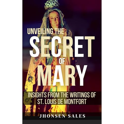 Unveiling The Secret of Mary Audiolibro Por Jhonsen Sales arte de portada