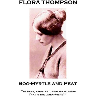 Bog-Myrtle and Peat