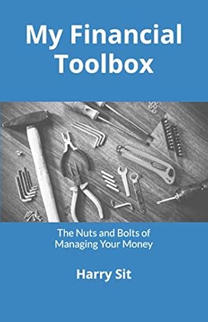 Book cover My Financial Toolbox: The Nuts and Bolts of Managing Your Money