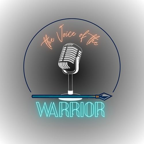 The Voice of the Warrior - CCS Podcast cover art
