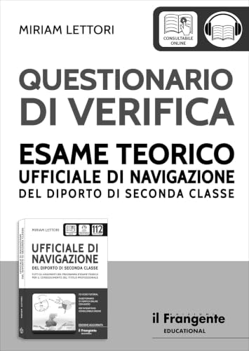 Questionario di verifica esame teorico ufficiale di navigazione del diporto di seconda classe