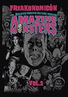 AMAZING MONSTERS FREAKONOMICÓN: VOL.2 (Spanish Edition) B0F545LKNN Book Cover