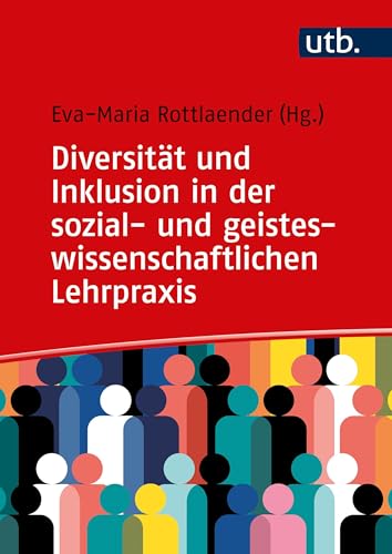Diversität und Inklusion in der sozial- und geisteswissenschaftlichen Lehrpraxis: Beispiele und Materialien