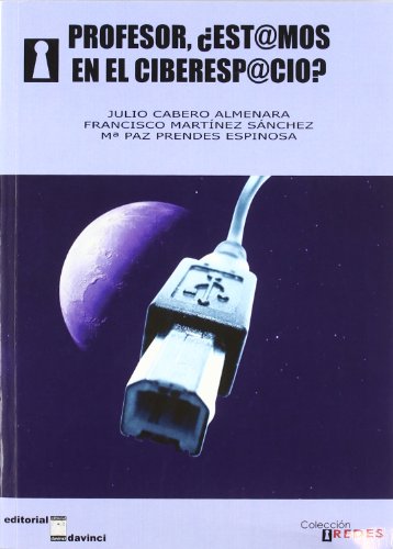 Profesor ¿Estamos en el Ciberespacio? : Herramientas Cuasipresen Ciale