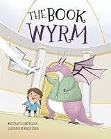 The Book Wyrm B0GMHTM151 Book Cover