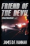 Friend of the Devil (Henry Malone Novel)