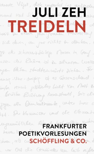 Preisvergleich Produktbild Treideln: Frankfurter Poetikvorlesungen