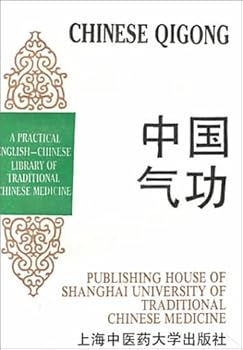 Paperback Chinese Qigong: A Practical English-Chinese Library of Traditional Chines Medicine Book