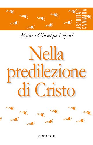  Nella predilezione di Cristo