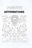 Positive Affirmations: coloring book (Portuguese Edition)