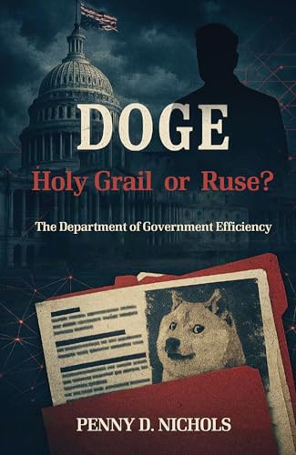 DOGE: Holy Grail or Ruse?