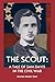 The Scout: A Tale of Sam Davis in the Civil War