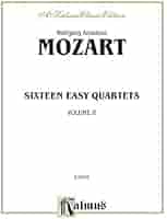 Sixteen Easy String Quartets, K. 155, 156, 157, 158, 159