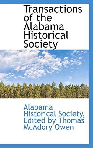 Transactions of the Alabama Historical Society
