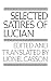 Selected Satires of Lucian (The Norton Library)