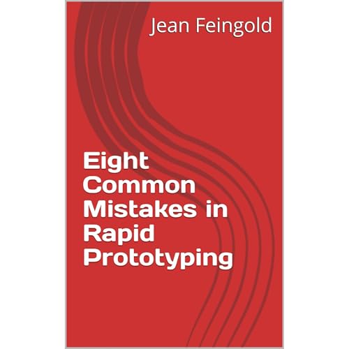 Eight Common Mistakes in Rapid Prototyping by Jean Feingold episode artwork