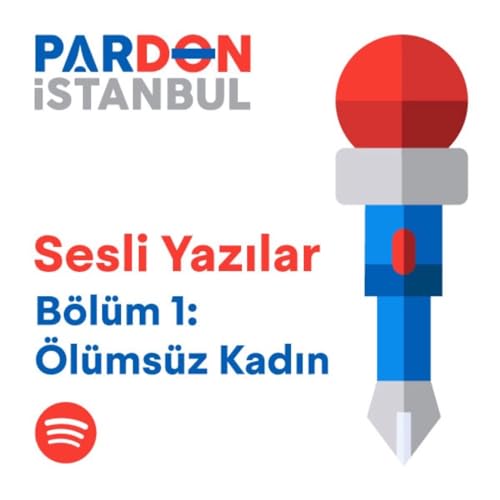 Pardon İstanbul - Sesli Yazılar