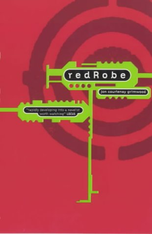 Redrobe: Amazon.co.uk: Courtenay Grimwood, Jon: 9780671022600: Books