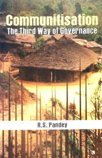 Hardcover Communitisation: The Third Way of Governance Book