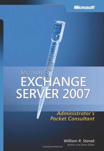 Buy Microsoft Exchange Server 2007 Administrators Pocket Guide (Pro Administrator's Pocket Consultant) — BookShops.in