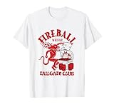 Fireball Cinnamon Whisky Tailgate Club Drinking T-Shirt
