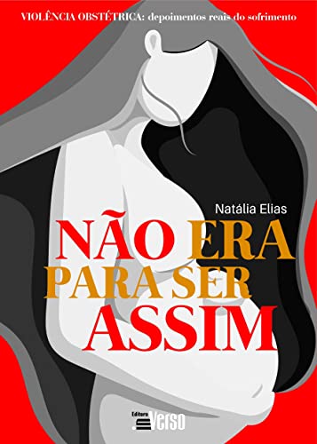 Não era para ser assim