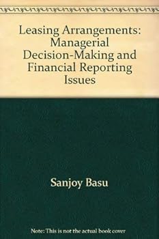 Paperback Leasing arrangements: Managerial decision-making and financial reporting issues Book