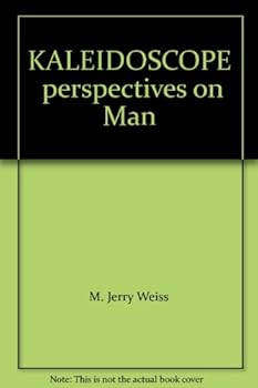 Paperback KALEIDOSCOPE perspectives on Man Book