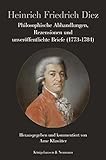  Philosophische Abhandlungen, Rezensionen und unveröffentlichte Briefe (1773–1784): Herausgegeben und kommentiert von Arne Klawitter