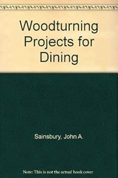 Hardcover Sainsbury's Woodturning projects for dining Book